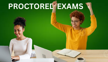 PROCTORED EXAMS